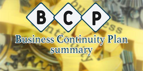 Business Continuity Plan Summary